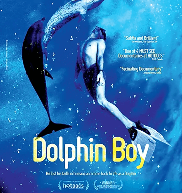 DOLPHIN BOY (Documentaire)